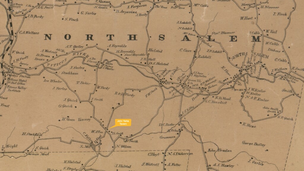 Location of the Yerkes (Yerks) Tavern in North Salem, NY